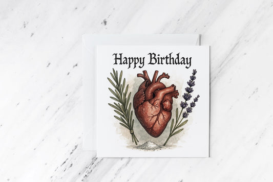 Practical Magic Birthday Card – Anatomical Heart with Rosemary, Lavender & Salt – Gothic Witch Quote – Occult Herbal Greeting – Handmade