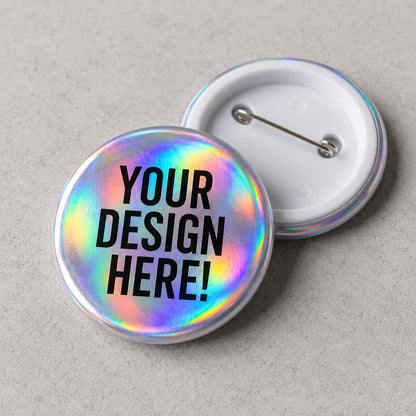 Custom Button Badges | Your Artwork Upload | Personalised Pin Badges (30mm, 55mm)